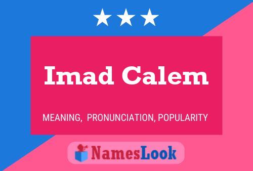 Imad Calem Naam Poster