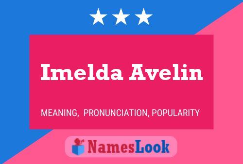 Imelda Avelin Naam Poster