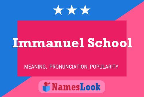 Immanuel School Naam Poster