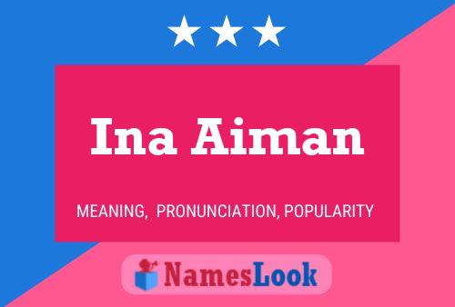 Ina Aiman Naam Poster