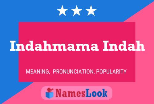 Indahmama Indah Naam Poster