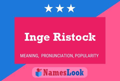 Inge Ristock Naam Poster