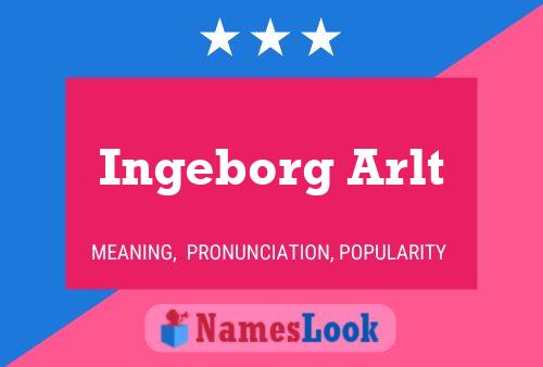 Ingeborg Arlt Naam Poster