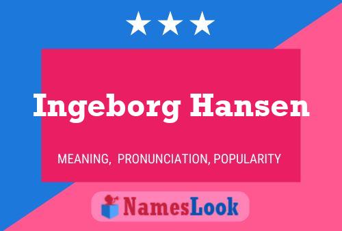 Ingeborg Hansen Naam Poster