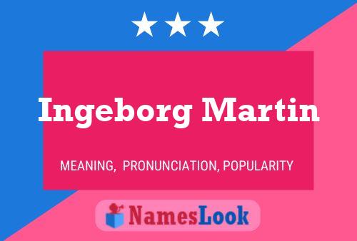 Ingeborg Martin Naam Poster