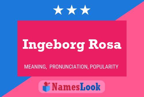 Ingeborg Rosa Naam Poster