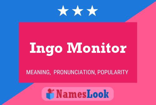 Ingo Monitor Naam Poster