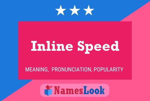 Inline Speed Naam Poster