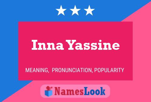 Inna Yassine Naam Poster