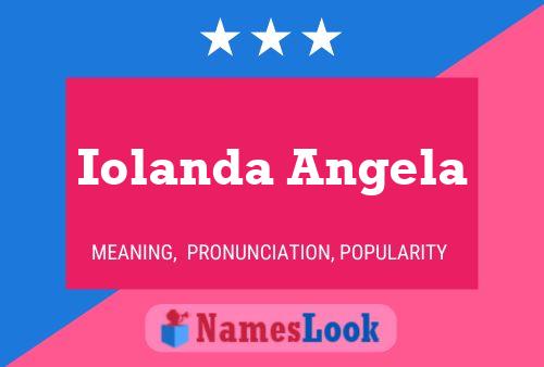 Iolanda Angela Naam Poster