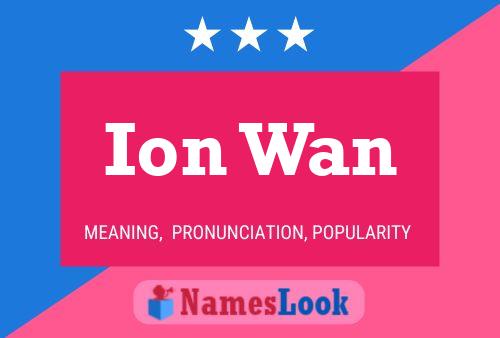 Ion Wan Naam Poster