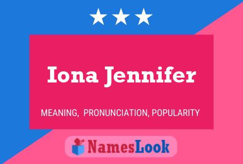 Iona Jennifer Naam Poster