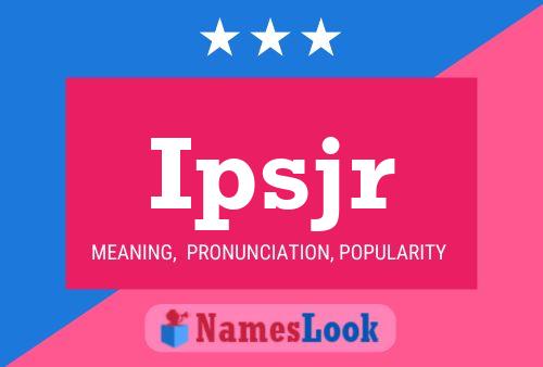 Ipsjr Naam Poster