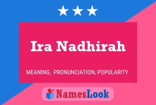 Ira Nadhirah Naam Poster