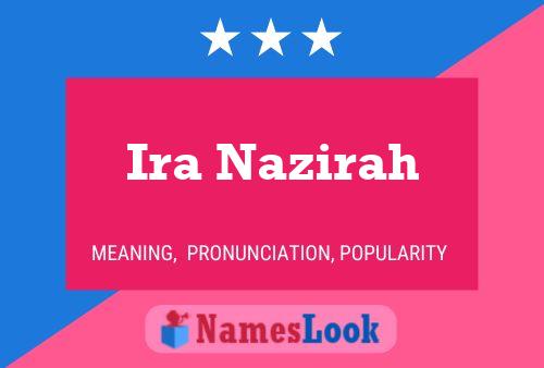 Ira Nazirah Naam Poster