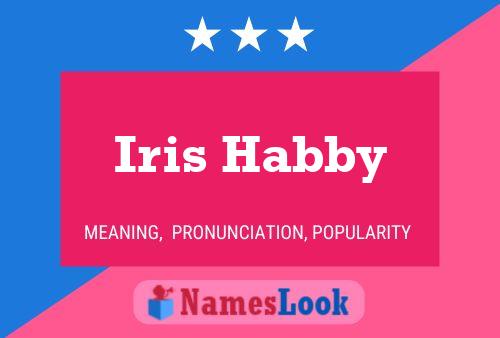 Iris Habby Naam Poster