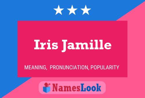 Iris Jamille Naam Poster