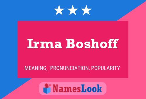 Irma Boshoff Naam Poster