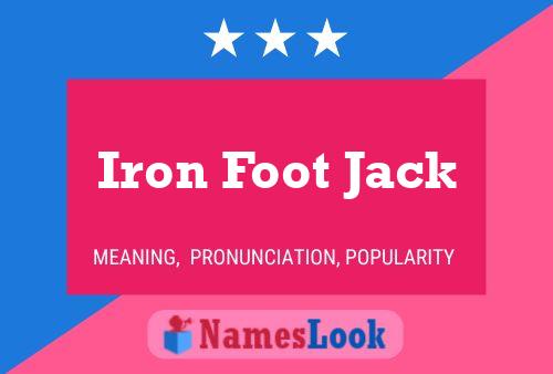 Iron Foot Jack Naam Poster