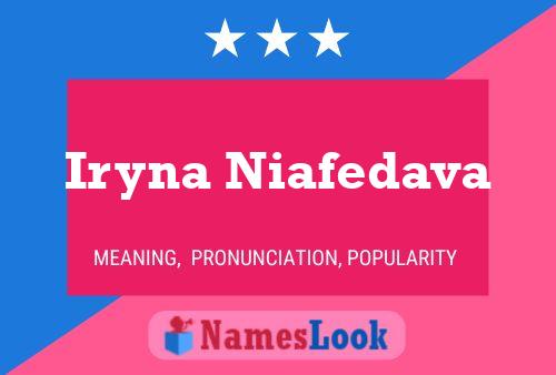 Iryna Niafedava Naam Poster