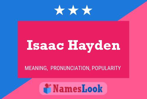 Isaac Hayden Naam Poster