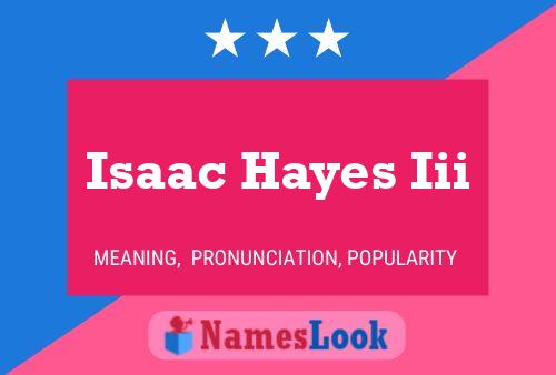 Isaac Hayes Iii Naam Poster