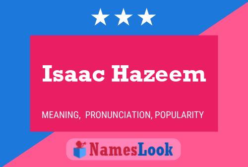 Isaac Hazeem Naam Poster