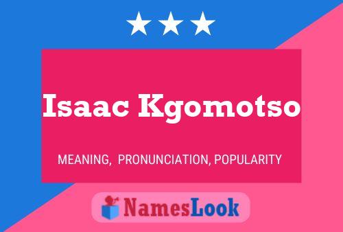 Isaac Kgomotso Naam Poster