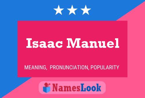 Isaac Manuel Naam Poster