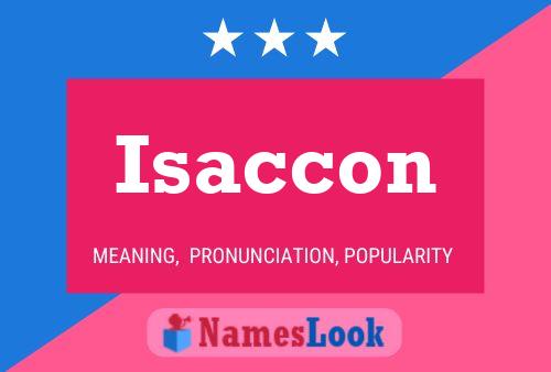 Isaccon Naam Poster