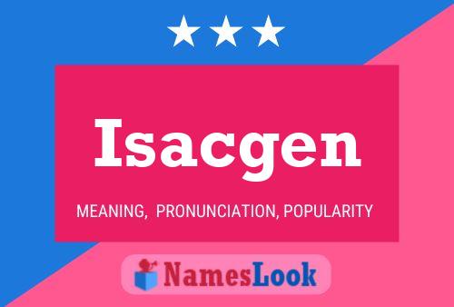 Isacgen Naam Poster