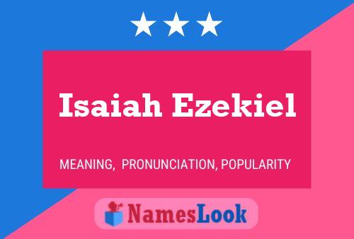 Isaiah Ezekiel Naam Poster