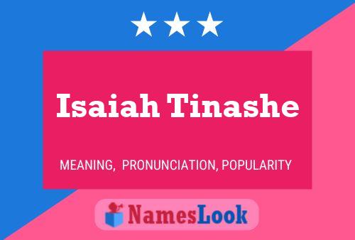 Isaiah Tinashe Naam Poster