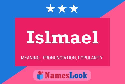 Islmael Naam Poster