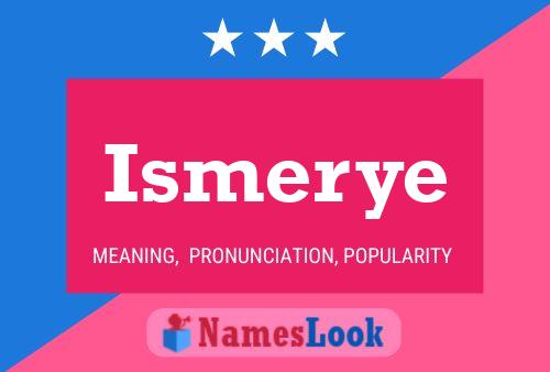 Ismerye Naam Poster