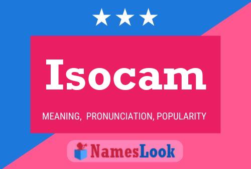 Isocam Naam Poster