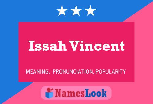 Issah Vincent Naam Poster