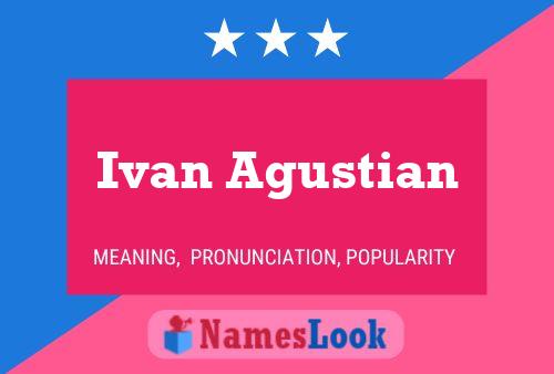 Ivan Agustian Naam Poster