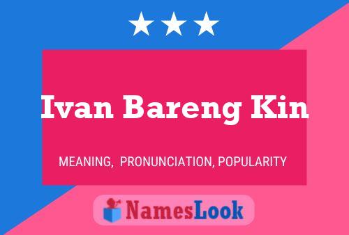 Ivan Bareng Kin Naam Poster