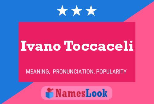 Ivano Toccaceli Naam Poster