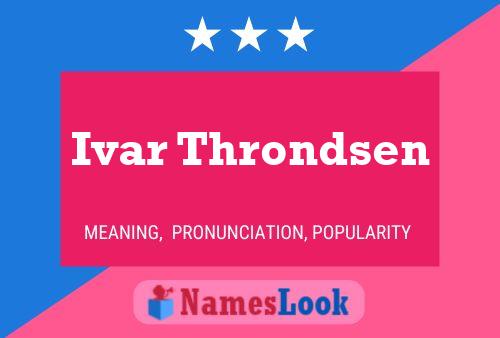 Ivar Throndsen Naam Poster