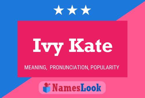 Ivy Kate Naam Poster