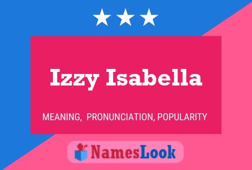 Izzy Isabella Naam Poster