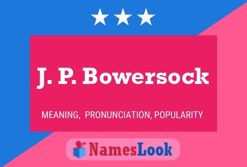 J. P. Bowersock Naam Poster