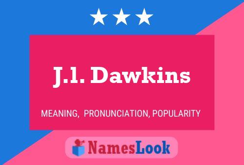 J.l. Dawkins Naam Poster