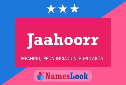 Jaahoorr Naam Poster