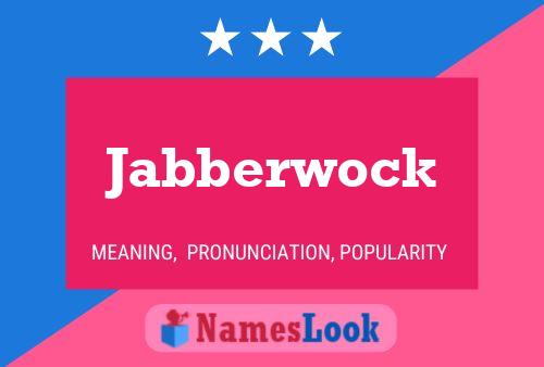 Jabberwock Naam Poster