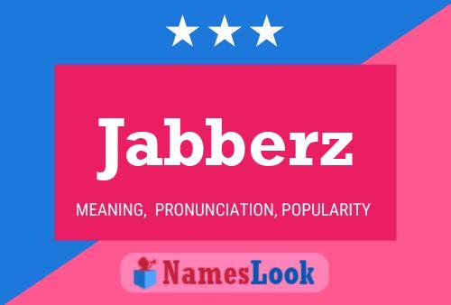 Jabberz Naam Poster