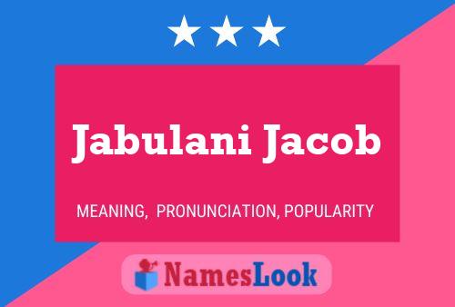 Jabulani Jacob Naam Poster