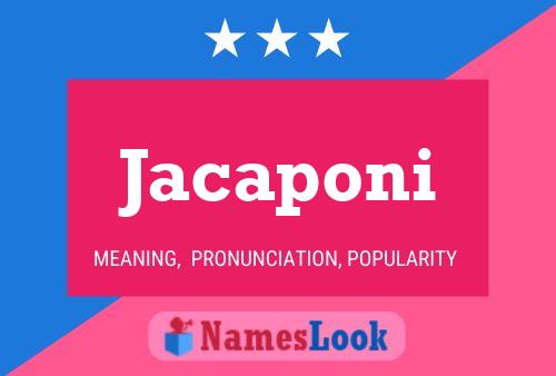 Jacaponi Naam Poster